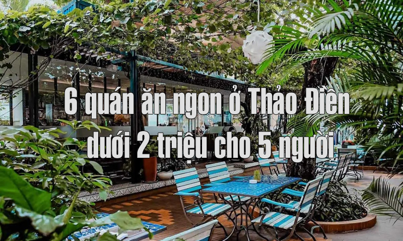 quan an ngon thao dien quan 2