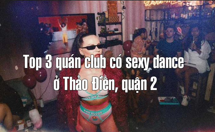 quan bar club co sexy dance